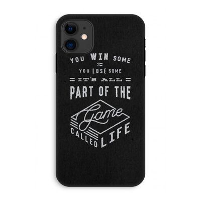 Life: iPhone 11 Tough Case