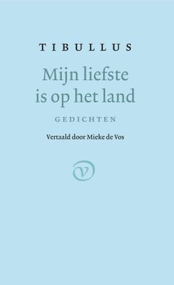 Mijn liefste is op het land - Tibullus - ebook