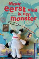Maar eerst ving ik een monster met vingerpopje (Hardback)