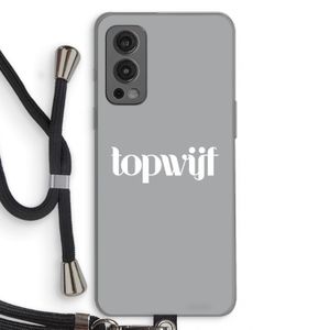 Topwijf Grijs Wit: OnePlus Nord 2 5G Transparant Hoesje met koord