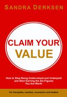 Claim Your Value - Sandra Derksen - eBook (9789463281249) - thumbnail