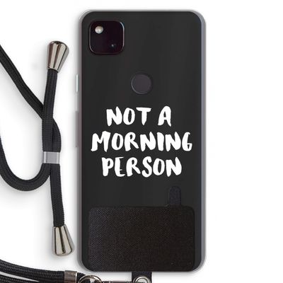 Morning person: Pixel 4a 5G Transparant Hoesje met koord