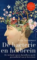 De bacterie en het brein (Paperback)