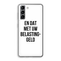 Belastinggeld: Samsung Galaxy S21 Transparant Hoesje
