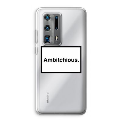 Ambitchious: Huawei P40 Pro Plus Transparant Hoesje