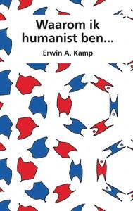 Waarom ik humanist ben... (Hardback)