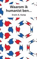 Waarom ik humanist ben... (Hardback)