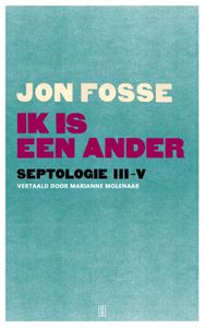 Ik is een ander - Jon Fosse - ebook