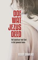 Doe wat Jezus deed (Paperback)
