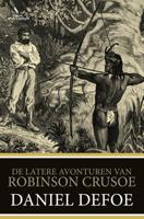 De latere avonturen van Robinson Crusoe (Paperback)