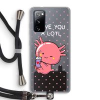 Love You A Lotl: Samsung Galaxy S20 FE / S20 FE 5G Transparant Hoesje met koord