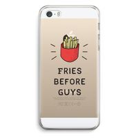 Fries before guys: iPhone 5 / 5S / SE Transparant Hoesje