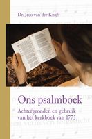 Ons psalmboek - Dr. Jaco van der Knijff - ebook