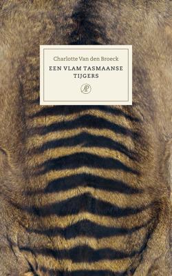 Een vlam Tasmaanse tijgers (Hardback)