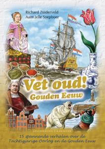 Vet oud! Gouden Eeuw (Hardback)
