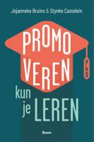 Promoveren kun je leren (Paperback)