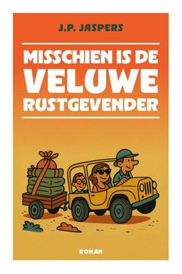 Misschien is de Veluwe rustgevender (Paperback)
