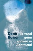 Ik vond geen spoken in Achtmaal (Paperback)