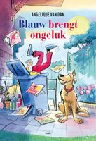 Blauw brengt ongeluk - Angelique van Dam - ebook