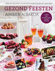 Gezond feesten - Amber Albarda - ebook