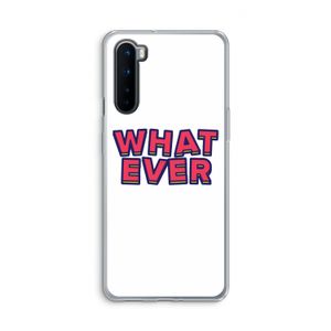 Whatever: OnePlus Nord Transparant Hoesje