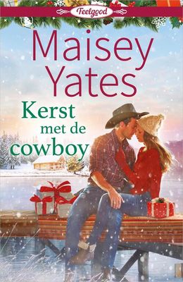 Kerst met de cowboy - Maisey Yates - eBook (9789402543193)