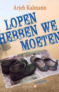 Lopen hebben we moeten (Paperback)