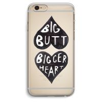 Big butt bigger heart: iPhone 6 Plus / 6S Plus Transparant Hoesje