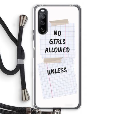 No Girls Allowed Unless: Sony Sony Xperia 10 III Transparant Hoesje met koord