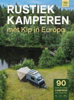 Rustiek Kamperen met Kip in Europa (Hardback)