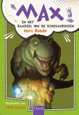 Max en het geheim van de dinosaurussen (Hardback)