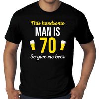 Grote maten verjaardag cadeau t-shirt 70 jaar - this handsome man is 70 give beer zwart voor heren - thumbnail