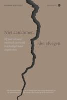 Niet aankomen, niet afvegen (Paperback)