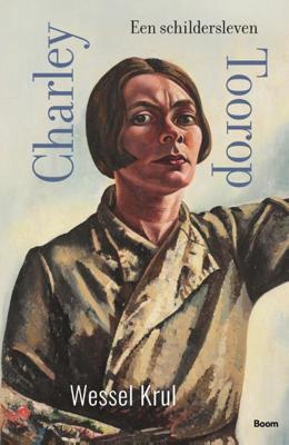 Charley Toorop (Hardback)