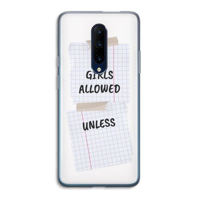 No Girls Allowed Unless: OnePlus 7 Pro Transparant Hoesje