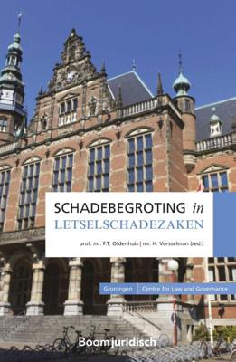 Schadebegroting in letselschadezaken (Paperback)