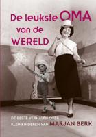 De leukste oma van de wereld (Hardback)