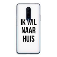 Ik wil naar huis: OnePlus 7 Pro Transparant Hoesje