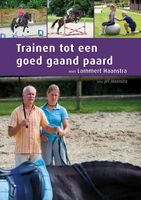 Trainen tot een goed gaand paard - Lammert Haanstra, Jet Haanstra - ebook - thumbnail