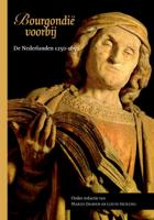 Bourgondië voorbij (Paperback)