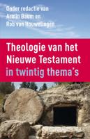 Theologie van het Nieuwe Testament (Hardback)