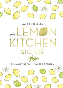 The Lemon Kitchen Sicilië (Hardback)