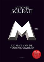 M. De man van de voorzienigheid - Antonio Scurati - ebook