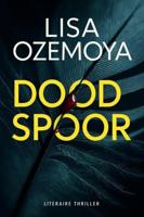 Dood spoor - Lisa Ozamoya - ebook
