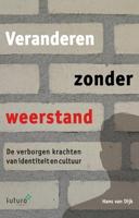Veranderen zonder weerstand (Paperback)