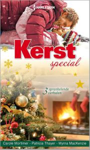 Kerstspecial - Carole Mortimer, Patricia Thayer, Myrna MacKenzie - ebook