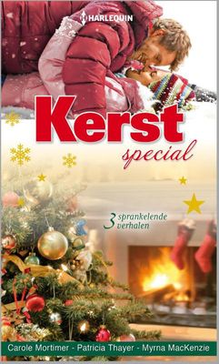 Kerstspecial - Carole Mortimer, Patricia Thayer, Myrna MacKenzie - ebook