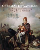 Onze slag bij Waterloo (Paperback) Onze slag bij Waterloo (Paperback)