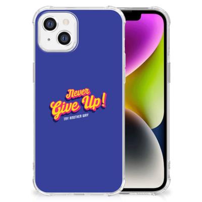 iPhone 14 Telefoonhoesje met tekst Never Give Up iPhone 14 Telefoonhoesje met tekst Never Give Up