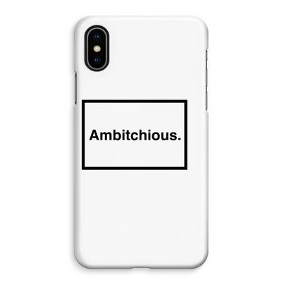 Ambitchious: iPhone XS Max Volledig Geprint Hoesje